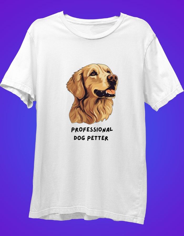 Professional Dog Petter - Animal Lover T-Shirt