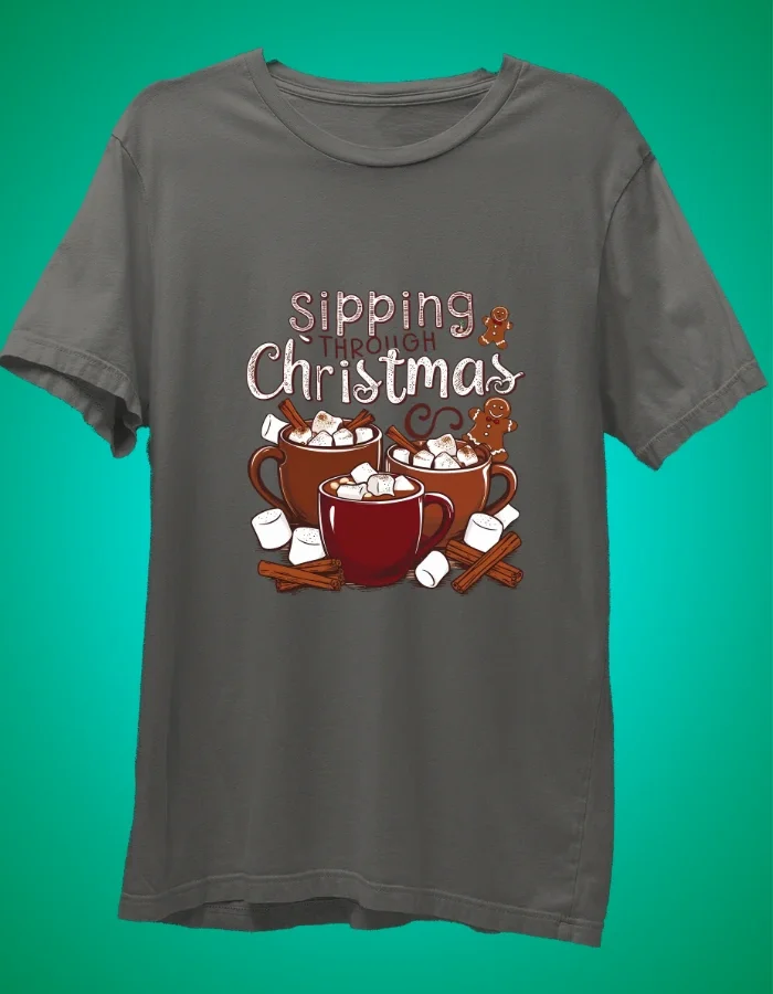 Sipping Through Christmas Gray T-Shirt