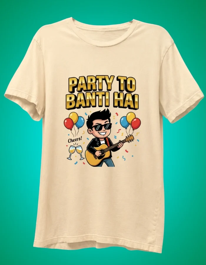 Party To Banti Hai Beige T-shirt