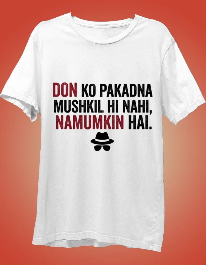 White Don Movie Quote T-shirt